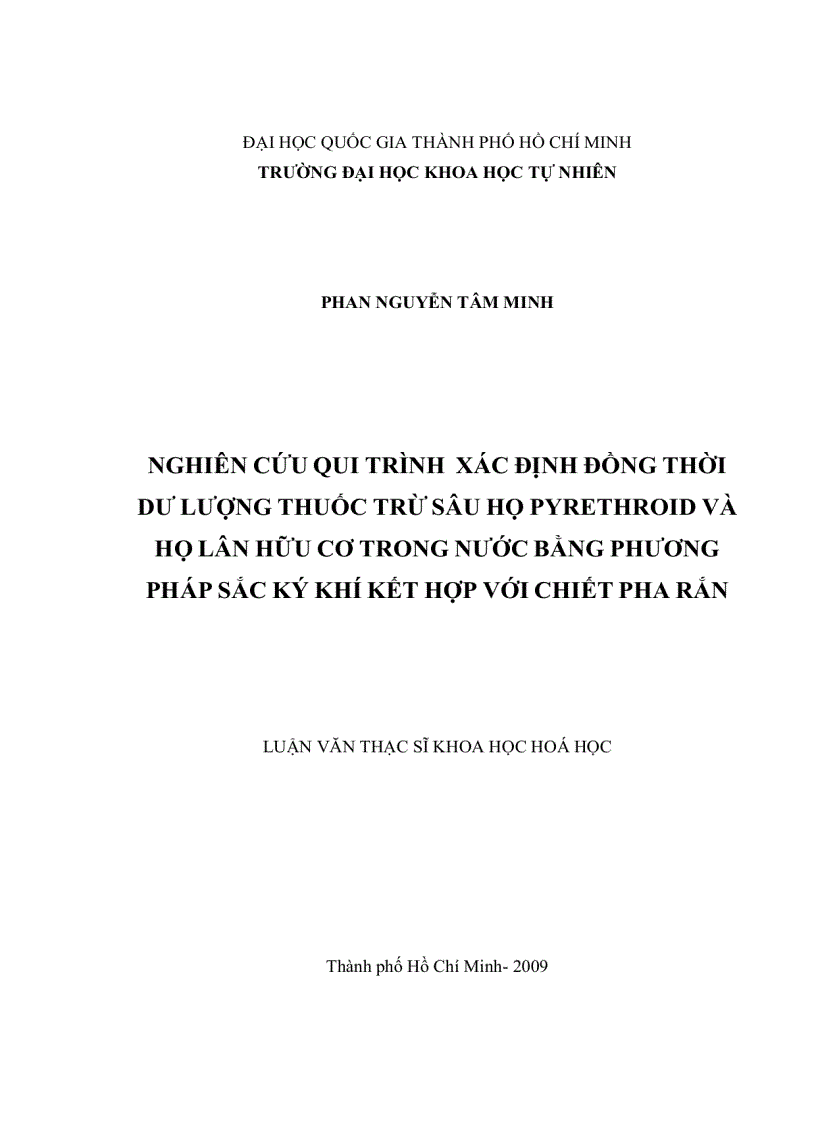 image for page Nghiên cứu qui trình xác định đồng thời dư lượng thuốc trừ sâu họ pyrethroid và họ lân hữu cơ trong nước bằng phương pháp sắc kí khí kết hợp với chiết pha rắn