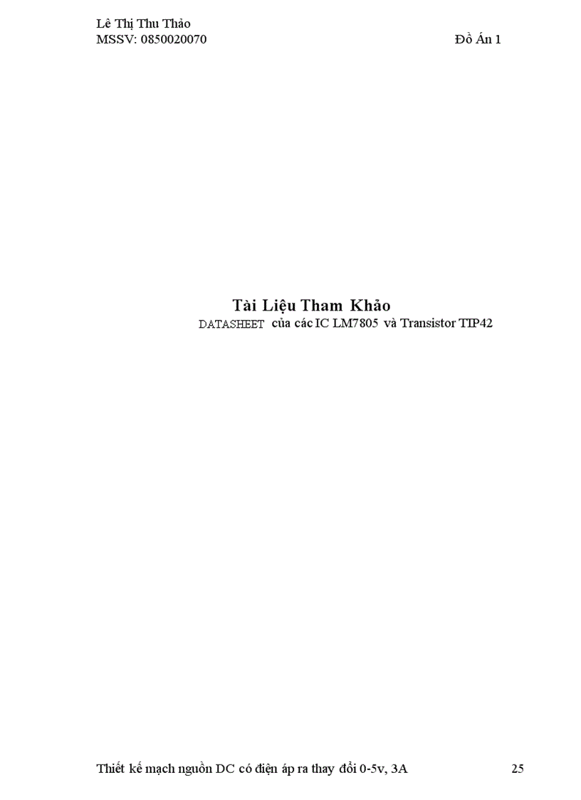 image for page Thiết kế mạch nguồn một chiều ổn áp có điện áp ra thay đổi 0 5V 3A