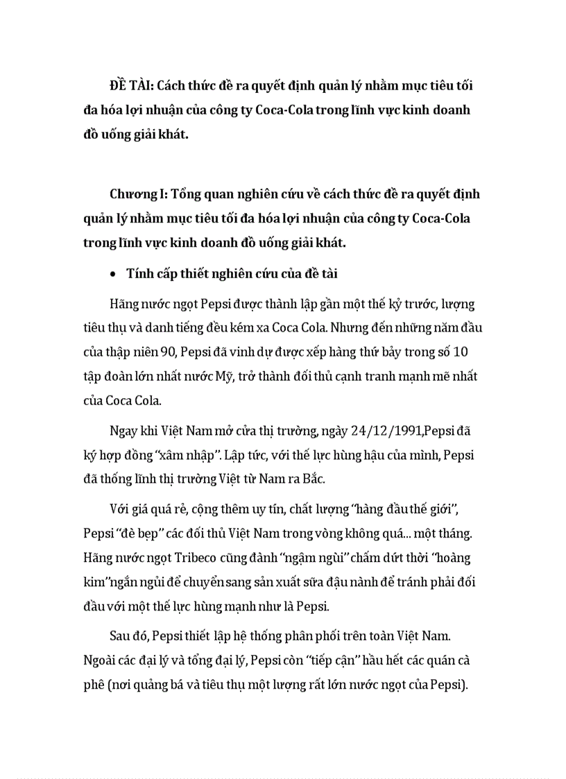 Cách thức đề ra quyết định quản lý nhằm mục tiêu tối đa hóa lợi nhuận của công ty Coca Cola trong lĩnh vực kinh doanh đồ uống giải khát