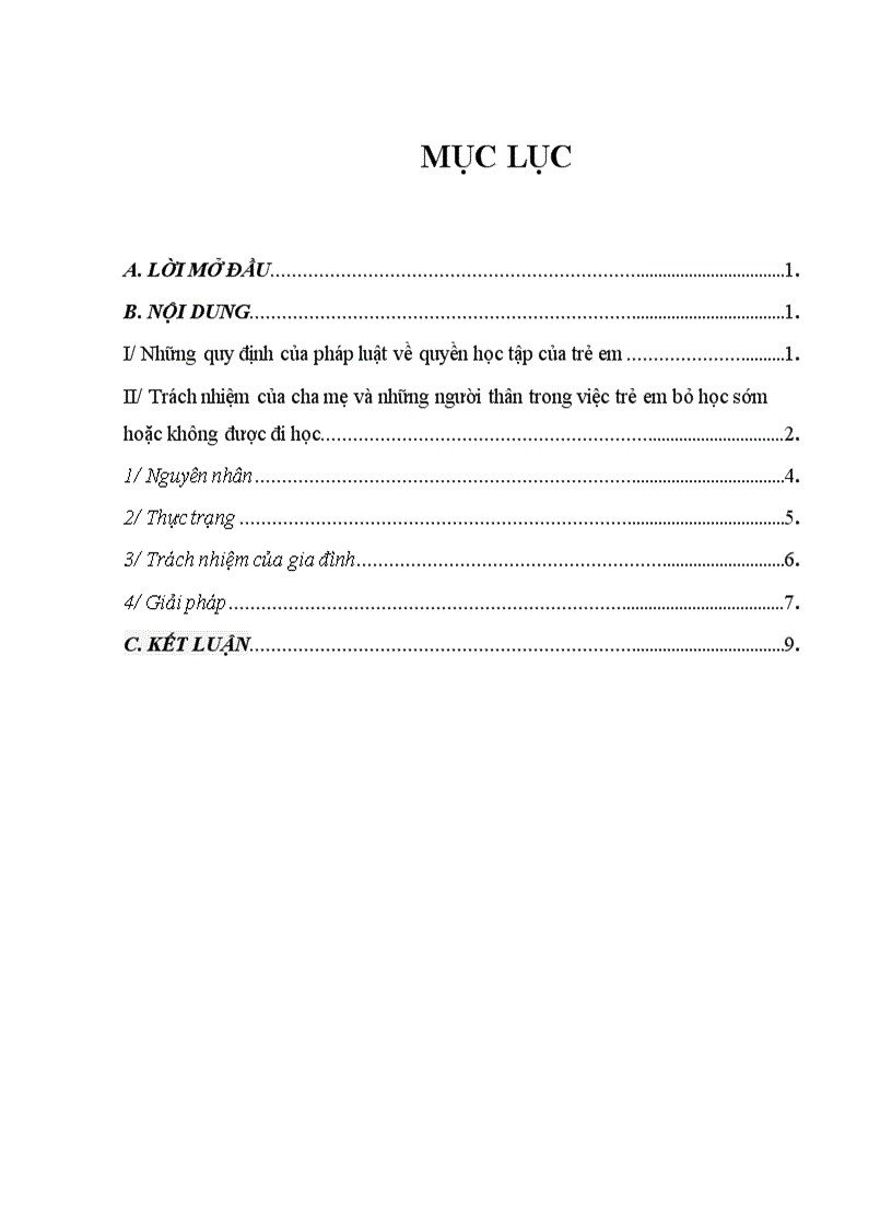 image for page Nêu trách nhiệm của cha mẹ và của những người thân thích về tình trạng trẻ em không được đi học hoặc phải bỏ học sớm