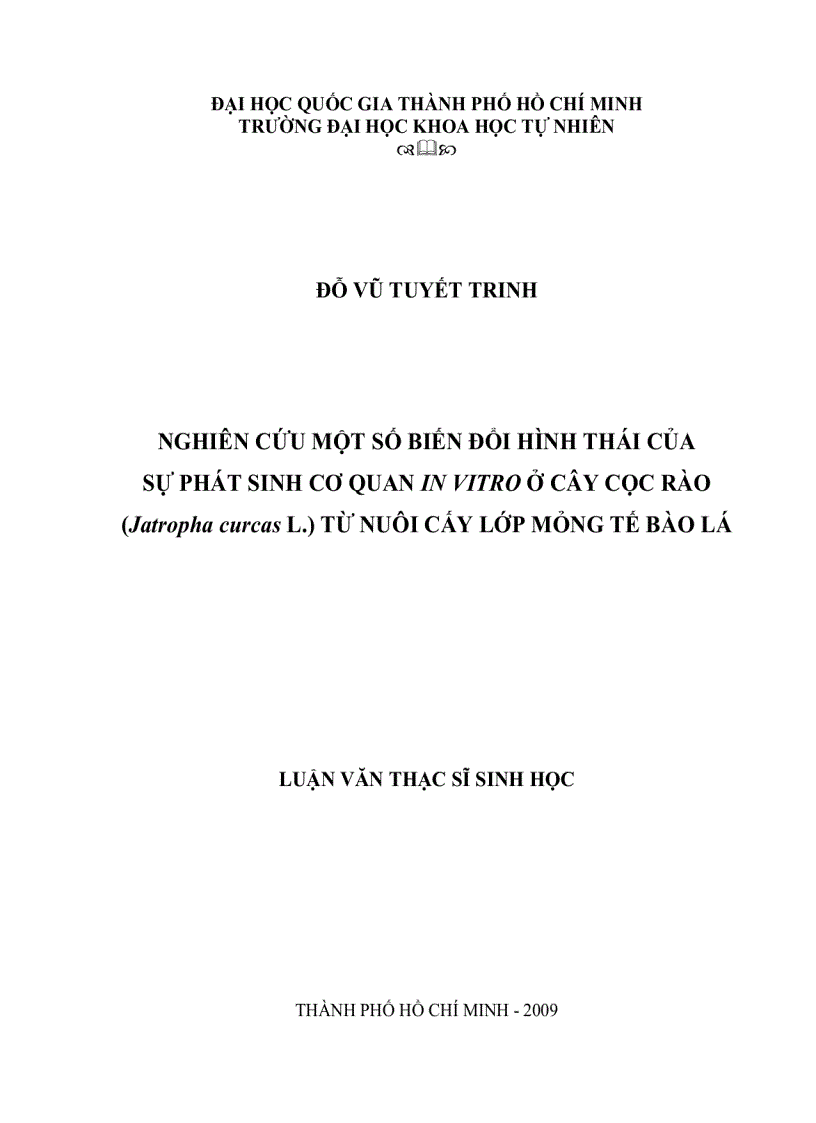 image for page Nghiên cứu một số biến đổi hình thái của sự phát sinh cơ quan in vitro của cây cọc rào Jatropha curcas L từ nuôi cấy lớp mỏng tế bào lá