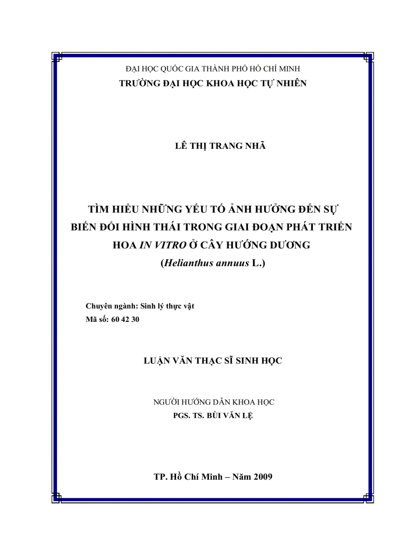 Tìm hiểu những yếu tố ảnh hưởng đến sự biến đổi hình thái trong giai đoạn phát triển hoa in vitro ở cây hướng dương Helianthus annuus L