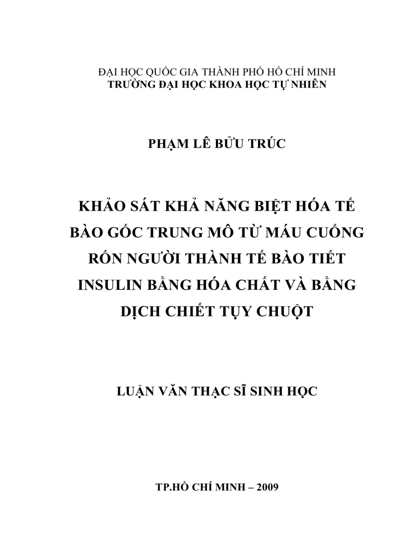 image for page Khảo sát khả năng biệt hóa tế bào gốc trung mô từ máu cuống rốn người thành tế bào tiết insulin bằng hóa chất và bằng dịch tiết tụy chuột