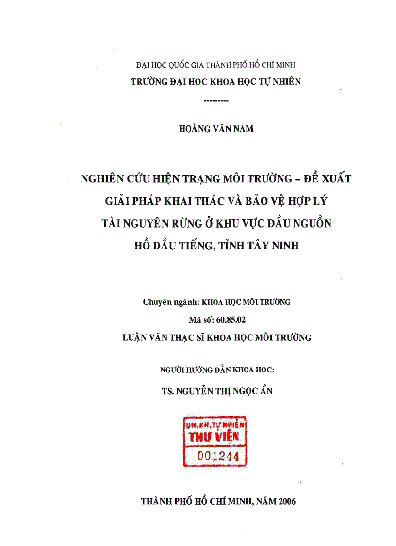 image for page Nghiên cứu hiện trạng môi trường đề xuất giải pháp khai thác và bảo vệ hợp lý tài nguyên rừng ở khu vực đầu nguồn hồ dầu tiếng tỉnh tây ninh