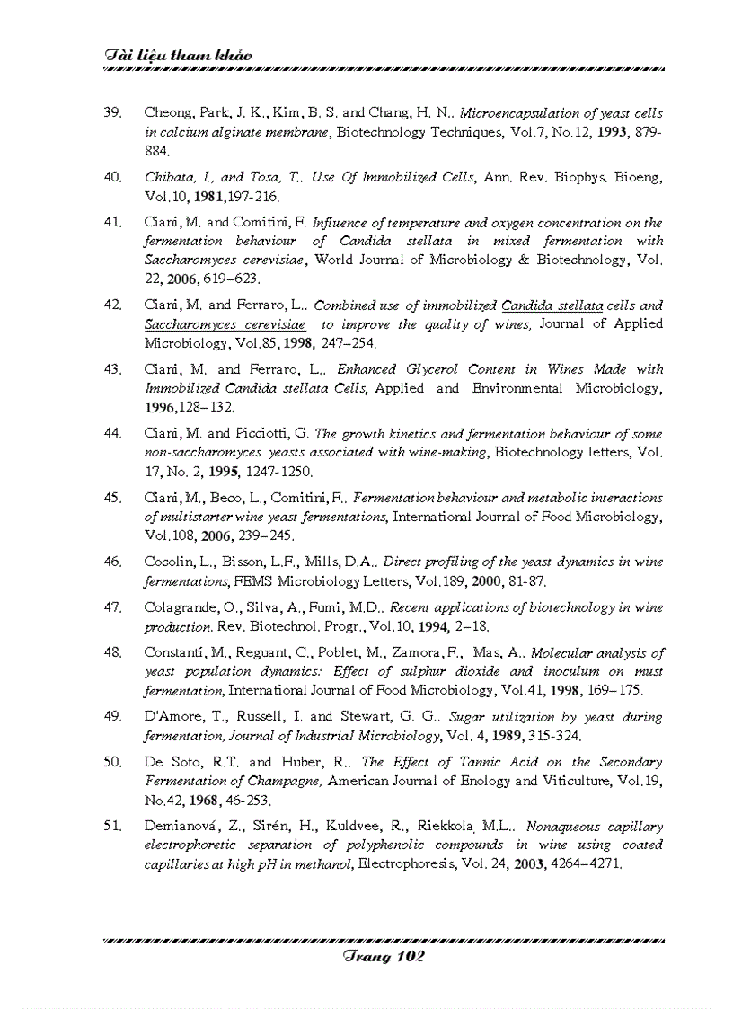 image for page Khảo sát ảnh hưởng của các yếu tố công nghệ đến động học quá trình lên men rượu vang nho sử dụng nấm men cố định