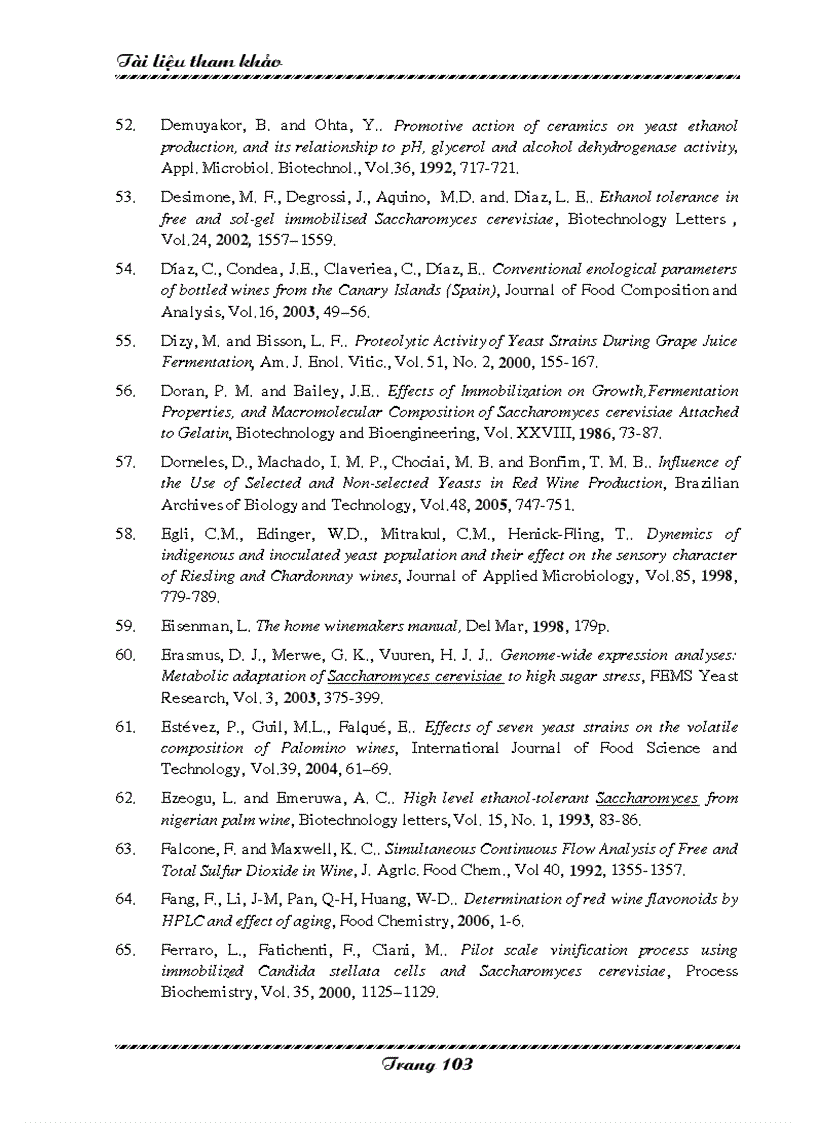 image for page Khảo sát ảnh hưởng của các yếu tố công nghệ đến động học quá trình lên men rượu vang nho sử dụng nấm men cố định