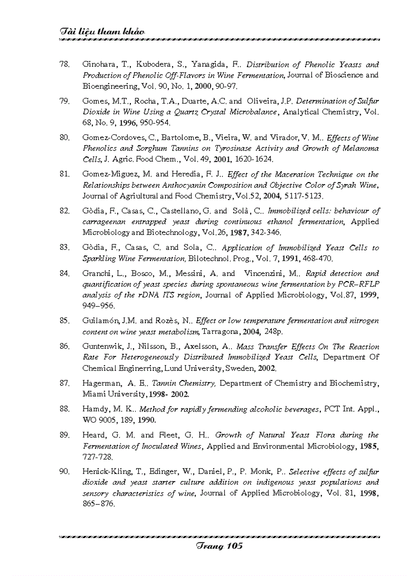 image for page Khảo sát ảnh hưởng của các yếu tố công nghệ đến động học quá trình lên men rượu vang nho sử dụng nấm men cố định