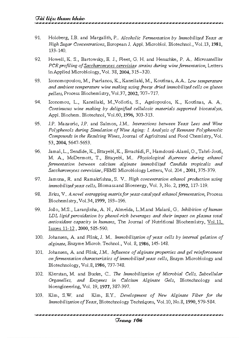 image for page Khảo sát ảnh hưởng của các yếu tố công nghệ đến động học quá trình lên men rượu vang nho sử dụng nấm men cố định