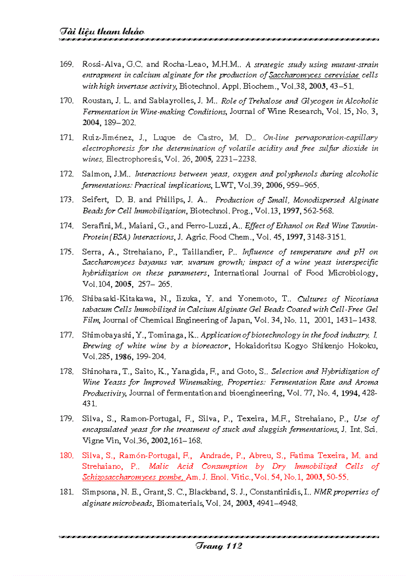 image for page Khảo sát ảnh hưởng của các yếu tố công nghệ đến động học quá trình lên men rượu vang nho sử dụng nấm men cố định