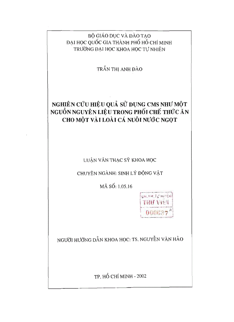 Nghiên cứu hiệu quả sử dụng cms như một nguồn nguyên liệu trong phối chế thức ăn cho một vài loài cá nuôi nước ngọt