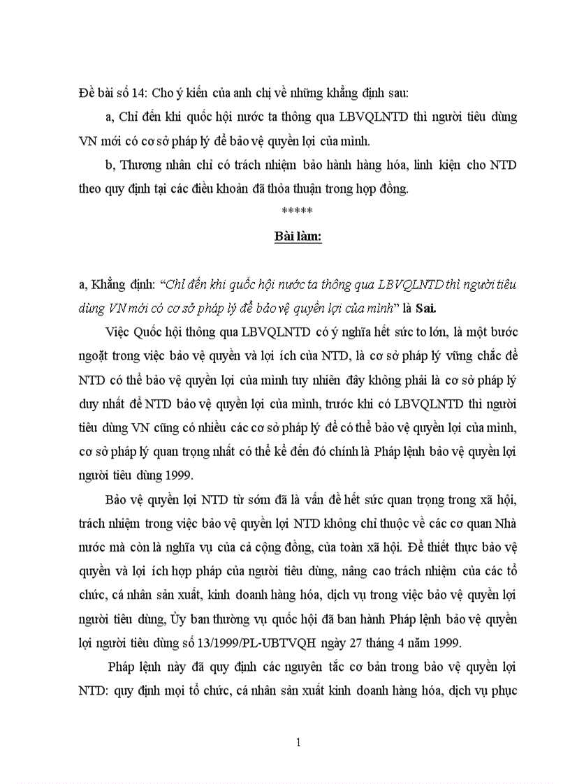 image for page Bài tập luật cạnh tranh và bvntd Cho ý kiến của anh chị về những khẳng định sau a Chỉ đến khi quốc hội nước ta thông qua LBVQLNTD thì người tiêu dùng Việt Nam mới có cơ sở pháp lý để bả