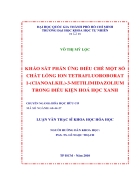 Khảo sát phản ứng điều chế một số chất lỏng ion terrafluoroborat 1 cianoalkil 3 metilimidazolium trong điều kiện hóa học xanh