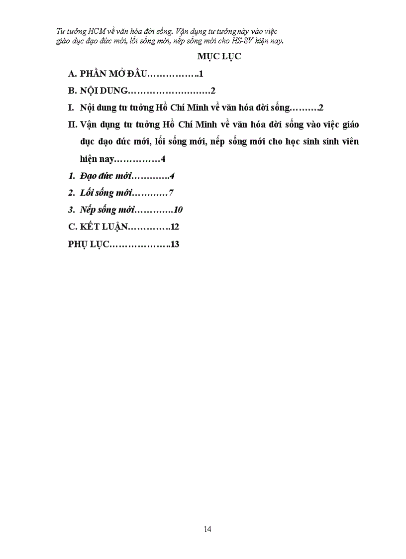image for page Tiểu luận tư tưởng hồ chí minh Tư tưởng HCM về văn hóa đời sống Vận dụng tư tưởng này vào việc giáo dục đạo đức mới lối sống mới nếp sống mới cho HS SV hiện nay