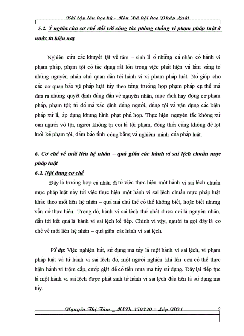 image for page Phân tích nội dung các cơ chế của hành vi sai lệch chuẩn mực pháp luật Từ sự phân tích đó hãy rút ra ý nghĩa của mỗi cơ chế đối với công tác phòng chống vi phạm pháp luật ở nước ta hiện