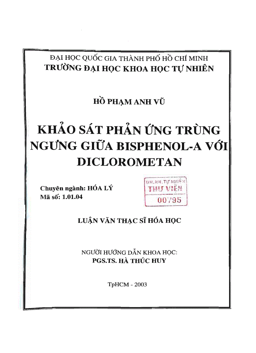 Khảo sát phản ứng trùng ngưng giữa bisphenol a với diclorometan