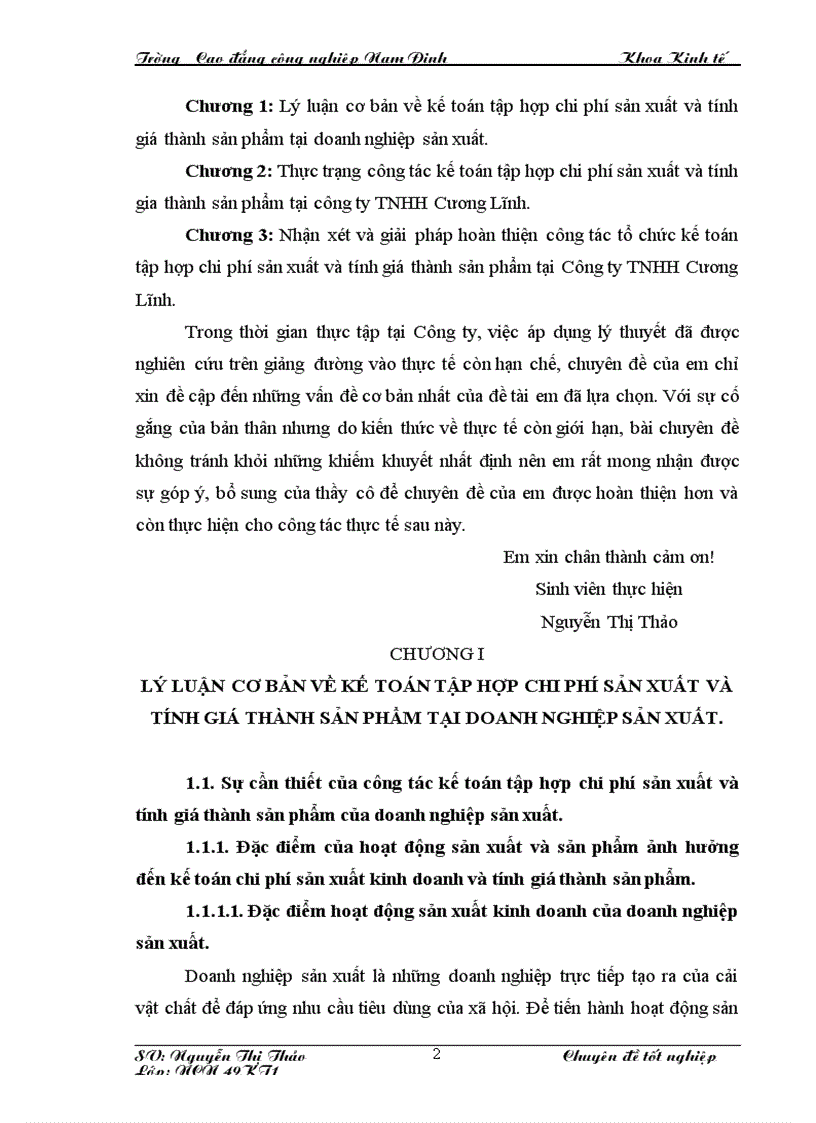 CĐ tốt nghiệp 2011 Hoàn thiện công tác kế toán tập hợp chi phí sản xuất và tính giá thành sản phẩm tại Công ty TNHH Cương Lĩnh