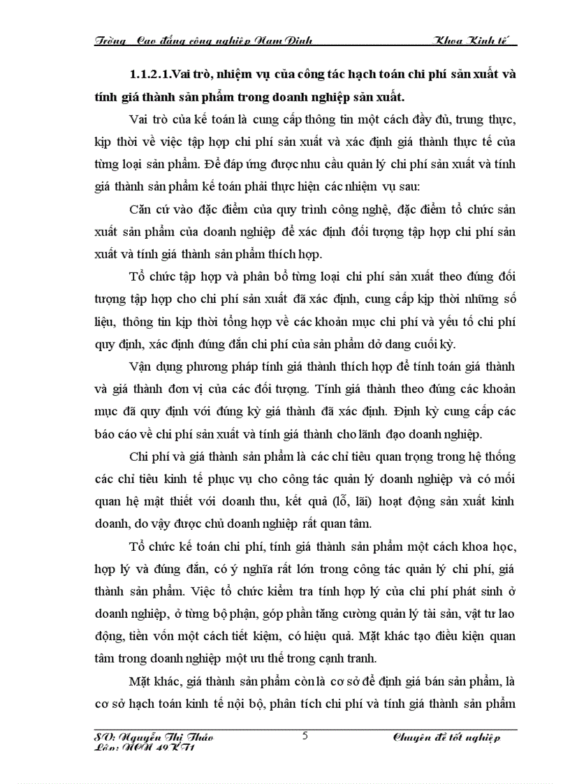 CĐ tốt nghiệp 2011 Hoàn thiện công tác kế toán tập hợp chi phí sản xuất và tính giá thành sản phẩm tại Công ty TNHH Cương Lĩnh