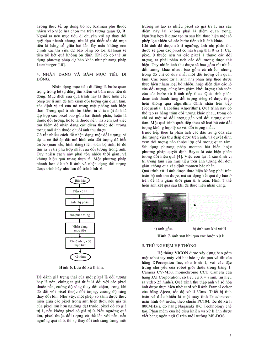 image for page Nghiên cứu phát triển hệ Robot camera tự động tìm kiếm và bám đối tượng di động VICON