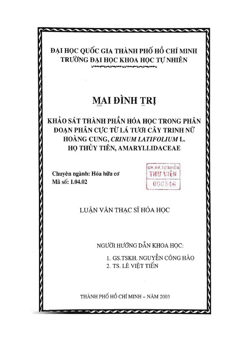 image for page Khảo sát thành phần hóa học trong phân đoạn cực từ lá tươi cây trinh nữ hoàng cung crinum latifolium l Họ thủy tiên amaryllidaceae