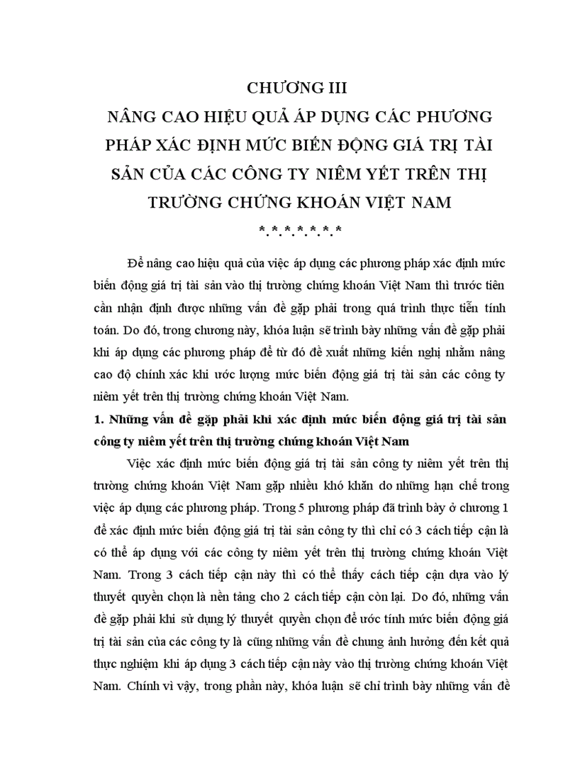 image for page Khóa luận 2011 XÁC ĐỊNH MỨC BIẾN ĐỘNG GIÁ TRỊ TÀI SẢN CỦA CÁC CÔNG TY NIÊM YẾT TRÊN THỊ TRƯỜNG CHỨNG KHOÁN VIỆT NAM