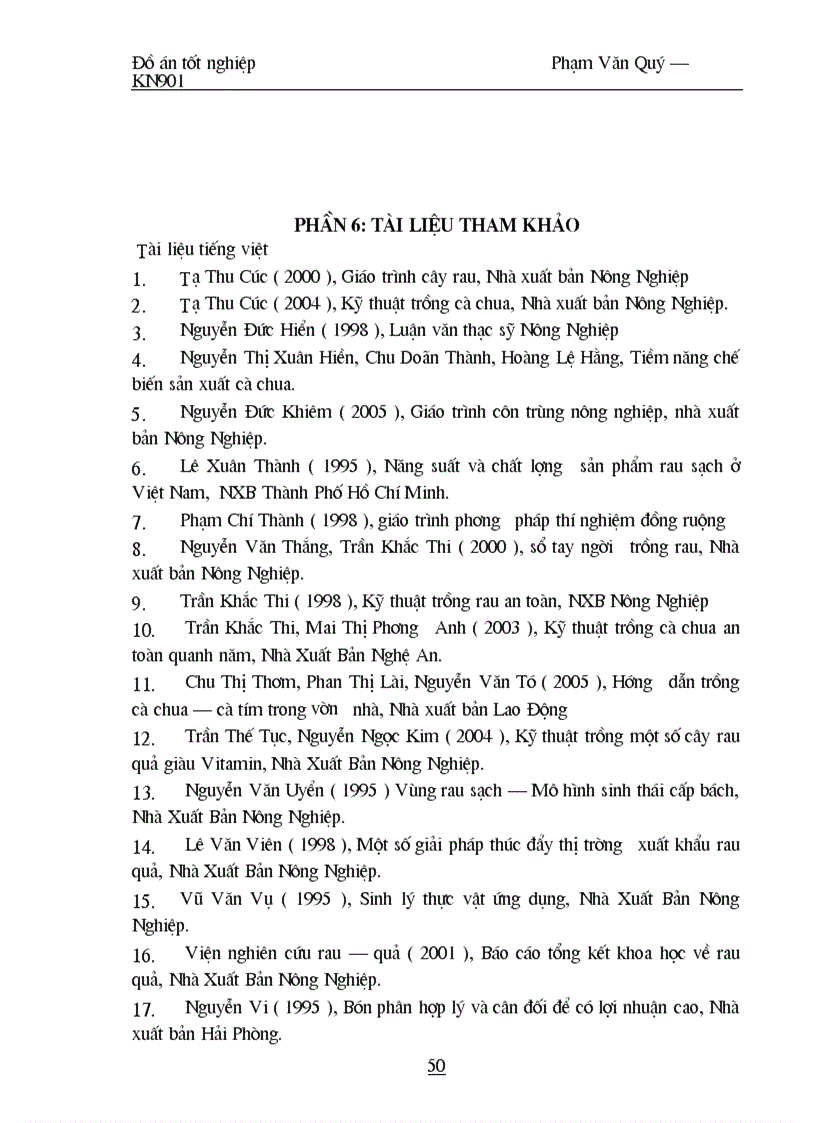 image for page Ảnh hưởng của một số loại phân bón lá Fish Plus Bloom Solotek Bloom Đầu Trâu 502 đến sự sinh trưởng phát triển và năng suất chất lượng dưa Lê Ngân Huy trồng vụ Xuân Hè 2009 tại Hải Phòng