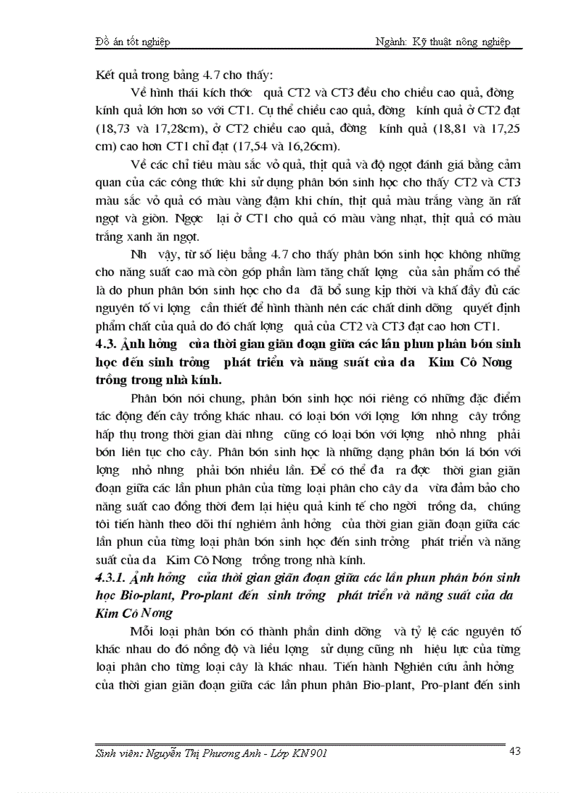 image for page Nghiên cứu ảnh hưởng của một số loại phân bón sinh học Bio plant pro plant fish plus bloom đến sự sinh trưởng phát triển và năng suất chất lượng dưa Kim Cô Nương trồng trong nhà kính vụ Xuân Hè