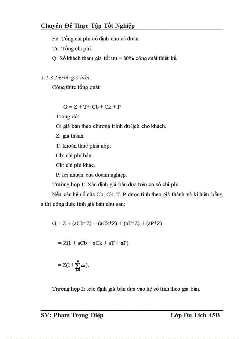 image for page Thực trạng và những đề xuất nhằm nâng cao hiệu quả kinh doanh tại trung tâm lữ hành thuộc Công ty du lịch và thương mại Dân Chủ