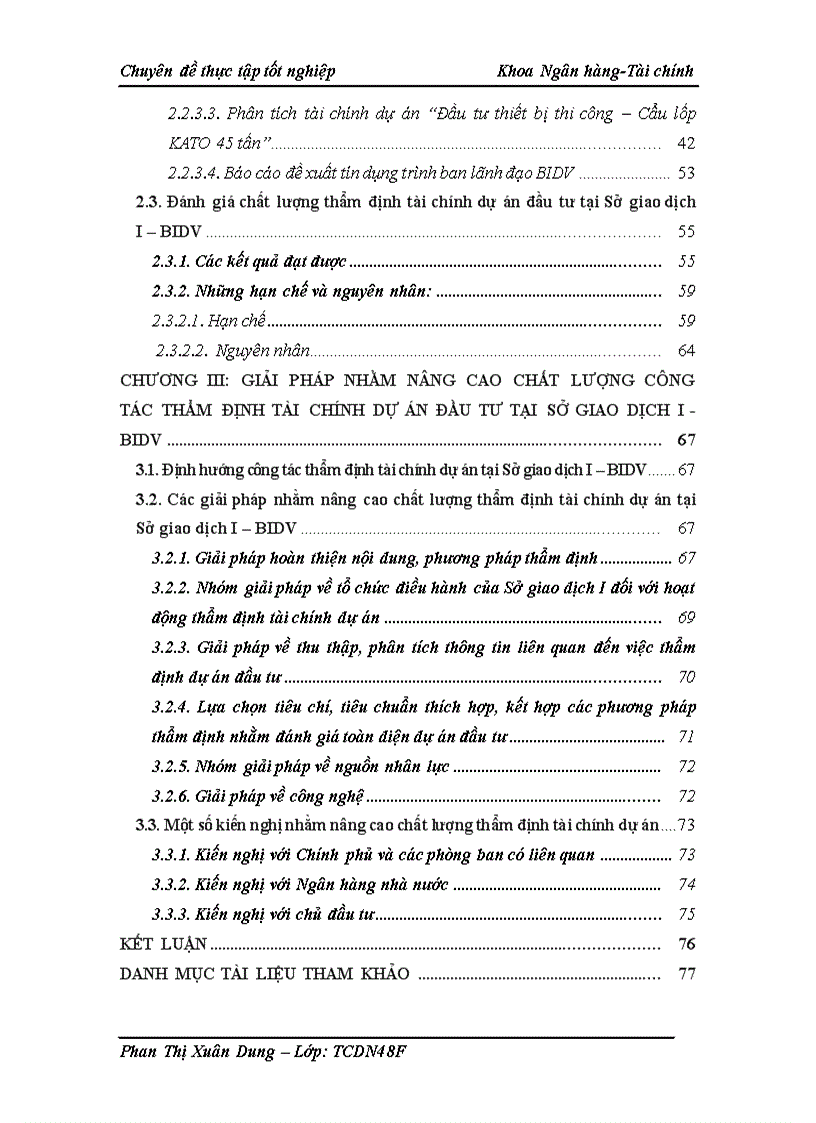 image for page Nâng cao chất lượng công tác thẩm định tài chính dự án đầu tư tại Sở giao dịch I Ngân hàng Đầu tư và phát triển Việt Nam