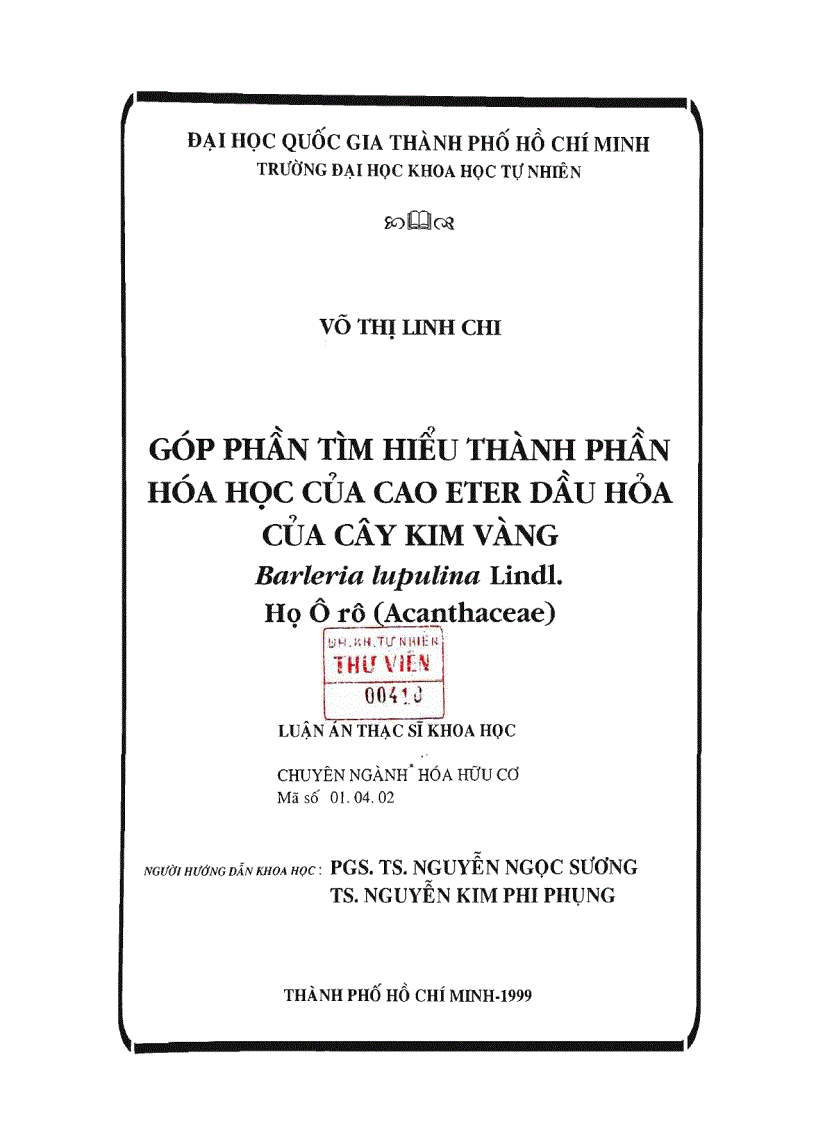 image for page Góp phần tìm hiểu thành phần hóa học cảu cao Eter dầu hỏa của cây Kim vàng Barleria lupulina Lindl Họ Ô rô Acanthaceae