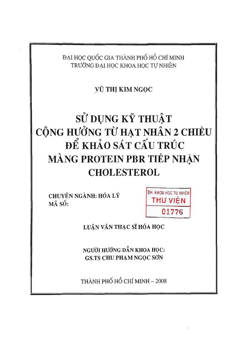 image for page Sử dụng kỹ thuật cộng hưởng từ hạt nhân 2 chiều để khảo sát cấu trúc màng protein pbr nơi tiếp nhận cholesterol
