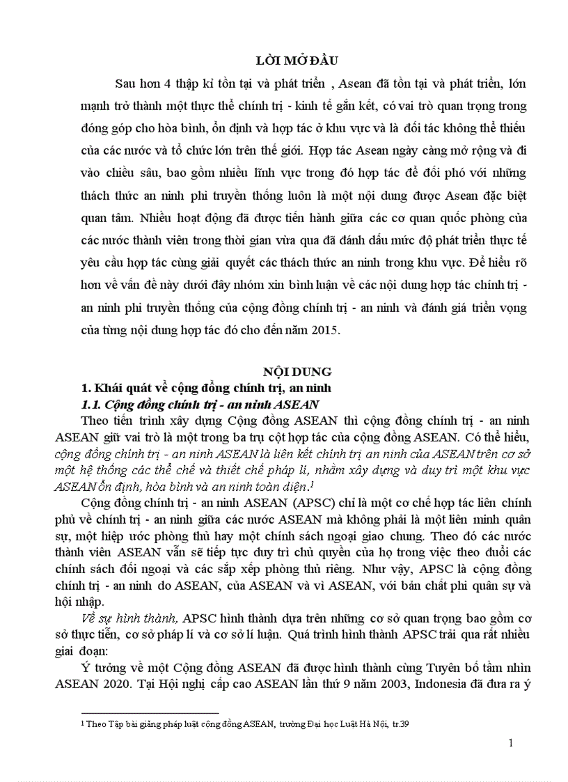 image for page Học kỳ ASEAN Bình luận về các nội dung hợp tác phi truyền thống của Cộng đồng Chính trị an ninh ASEAN và đánh giá triển vọng của từng nội dung hợp tác đó đến năm 2015