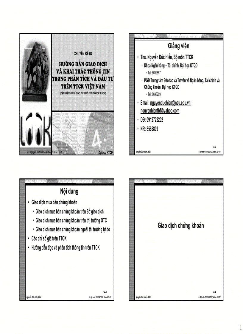 image for page Chuyên đề Hướng dẫn giao dịch và khai thác thông tin trong phân tích và Đầu tư trên thị trường chứng khoán việt nam