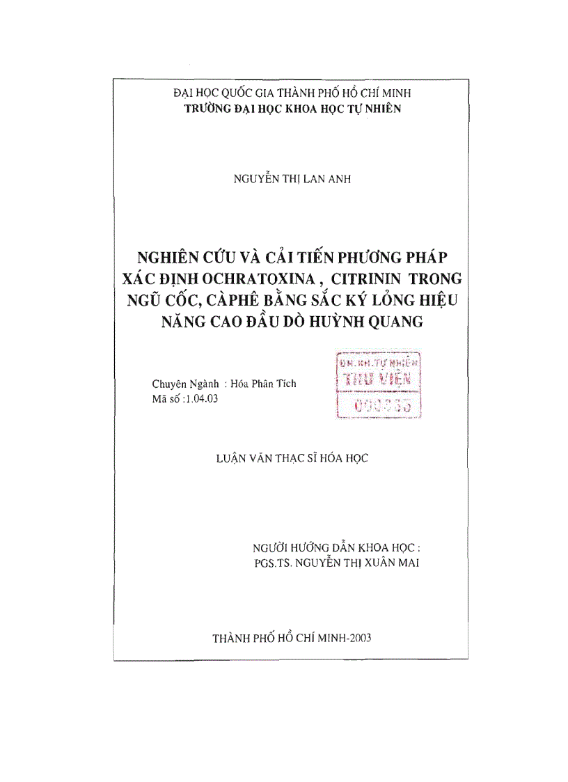 image for page Nghiên cứu và cải tiến phương pháp xác định ochra toxina citrinin trong ngũ cốc cà phê sắc ký lỏng hiệu năng cao đầu dò huỳnh quang