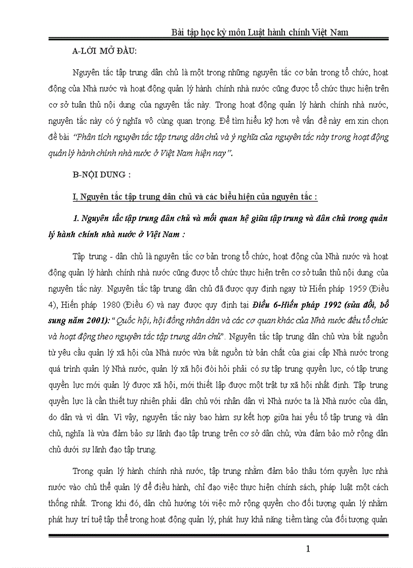 Phân tích nguyên tắc tập trung dân chủ và ý nghĩa của nguyên tắc này trong hoạt động quản lý hành chính nhà nước ở Việt Nam hiện nay