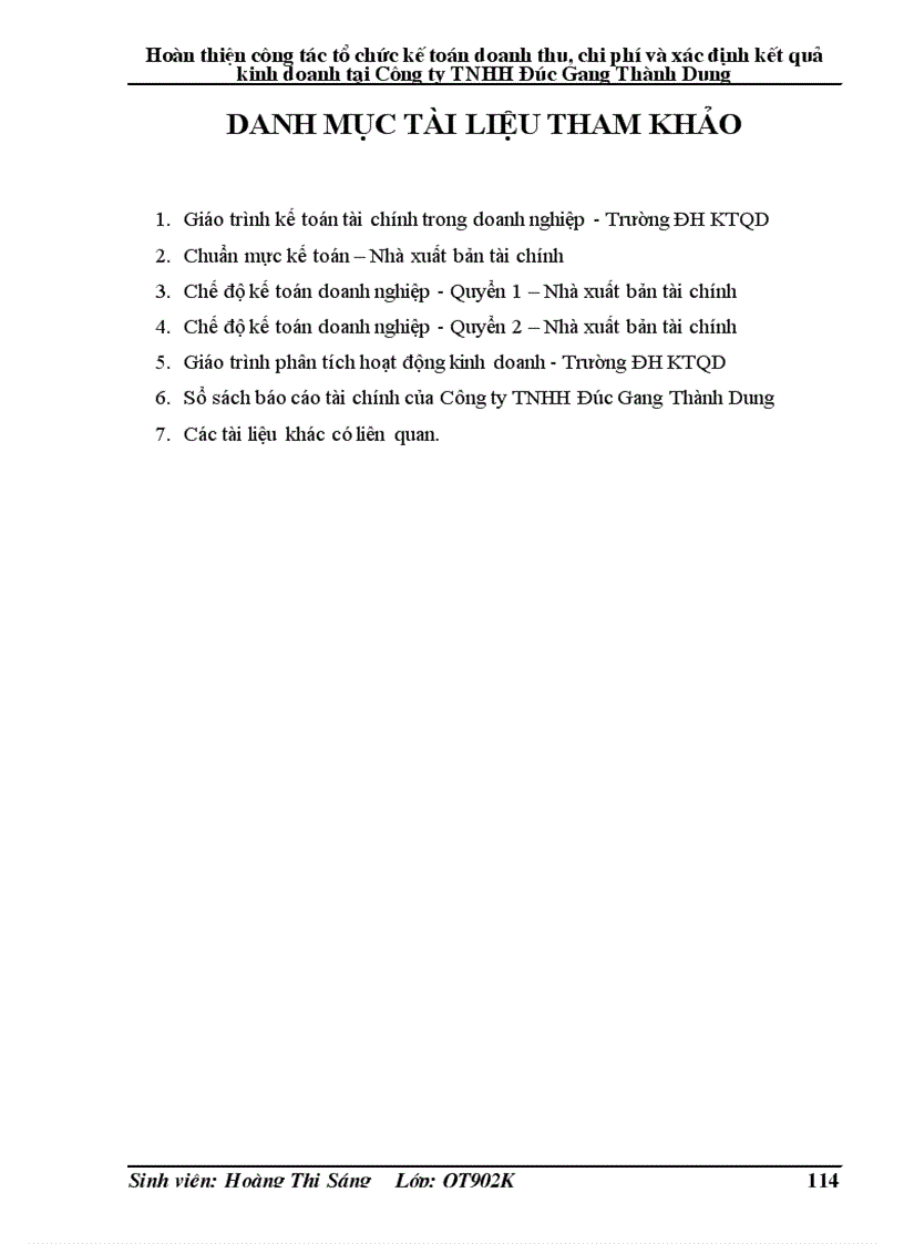 image for page Hoàn thiện công tác tổ chức kế toán doanh thu chi phí và xác định kết quả kinh doanh tại Công ty TNHH Đúc Gang Thành Dung