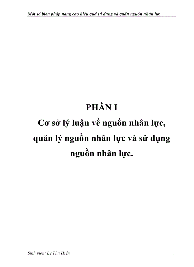 Một số biện pháp nâng cao hiệu quả sử dụng và quản lý nguồn nhân lực tại công ty cổ phần đầu tư thương mại An Thắng