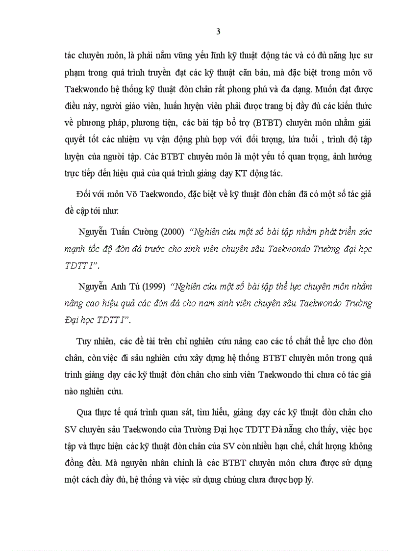 image for page Nghiên cứu lựa chọn hệ thống bài tập bổ trợ chuyên môn trong giảng dạy các kỹ thuật đòn chân cho sinh viên chuyên sâu Taekwondo hệ cao đẳng trường đại học thể dục thể thao Đà Nẵng