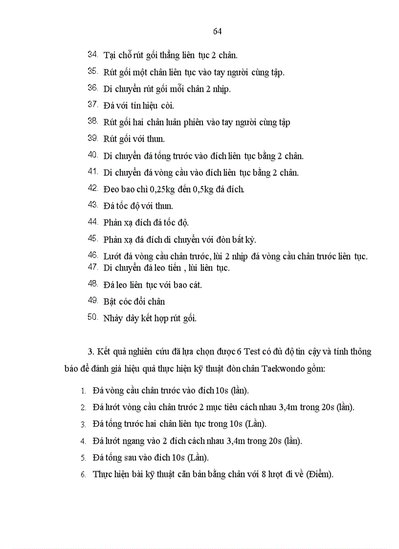 image for page Nghiên cứu lựa chọn hệ thống bài tập bổ trợ chuyên môn trong giảng dạy các kỹ thuật đòn chân cho sinh viên chuyên sâu Taekwondo hệ cao đẳng trường đại học thể dục thể thao Đà Nẵng