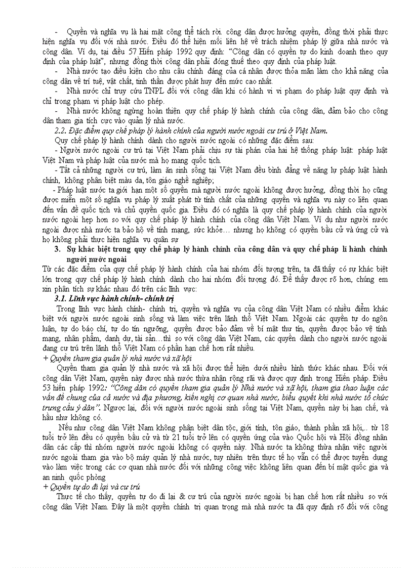 Tìm hiểu những điểm khác biệt trong quy chế pháp lý hành chính giữa người nước ngoài cư trú ở Việt Nam và công dân Việt Nam và lí giải sự khác biệt đó