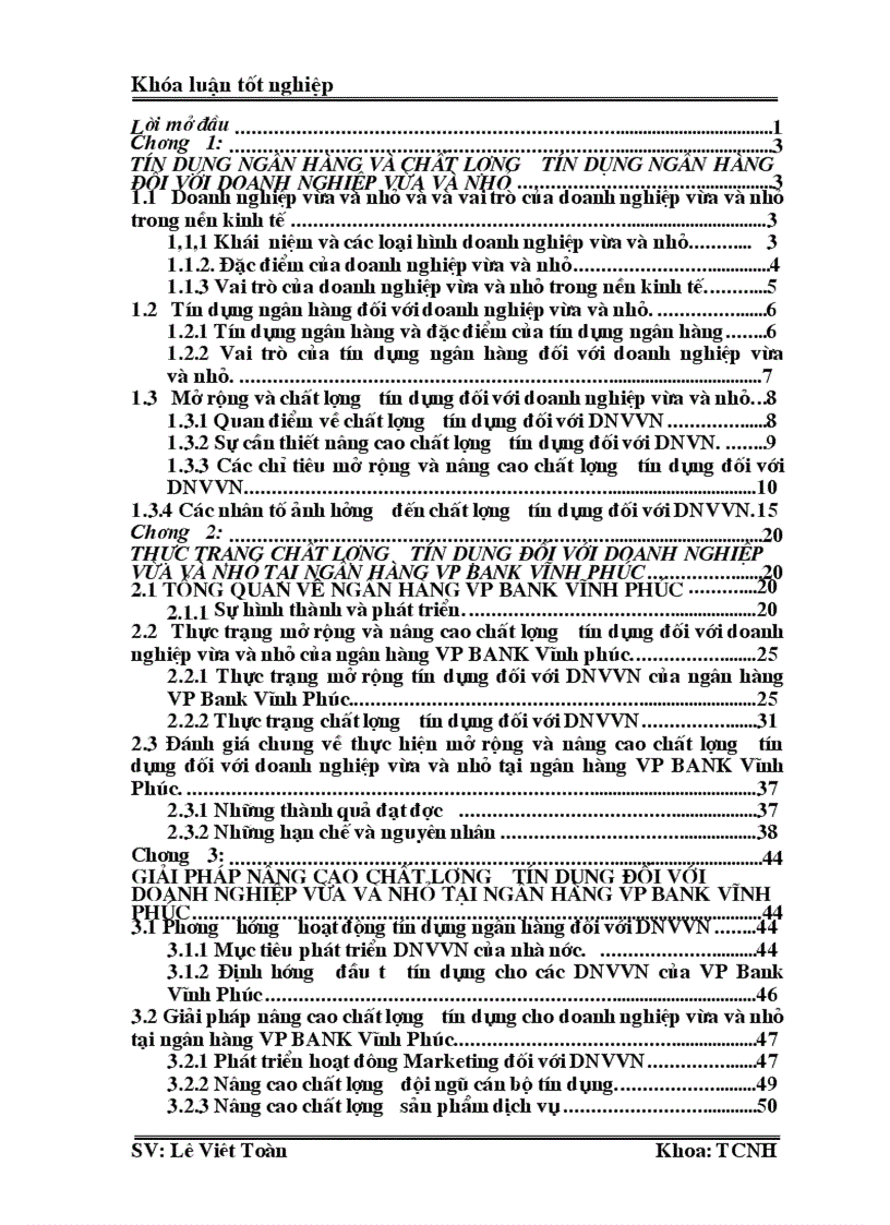 image for page Giải pháp mở rộng và nâng cao chất lượng tín dụng ngân hàng phát triển các doanh nghiệp vừa và nhỏ tại Ngân hàng thương mại cổ phần ngoài quốc doanh vp bank chi nhánh vĩnh phúc