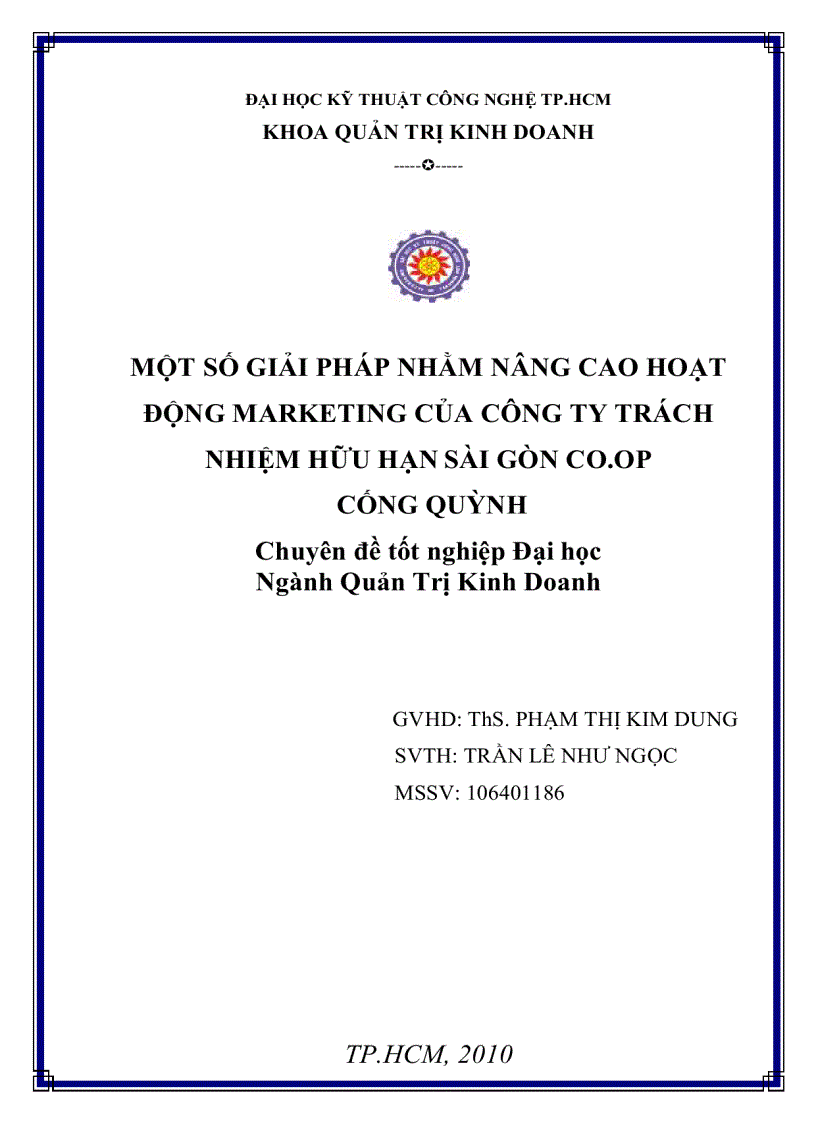 Một số giải pháp nhằm nâng cao hoạt động marketing của Công ty trách nhiệm hữu hạn Sài Gòn Co op Cống Quỳnh