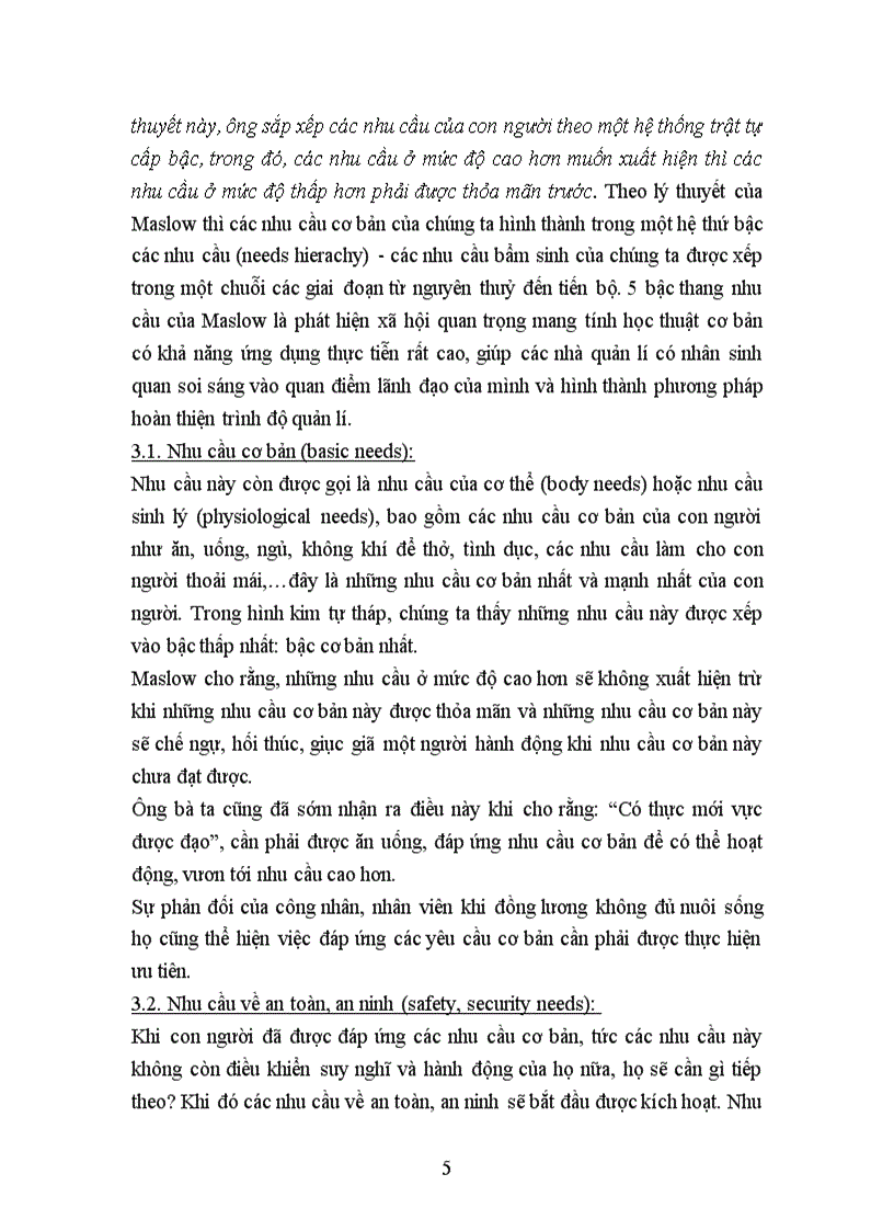 Phân tích nội dung của thuyết Hệ thống nhu cầu 5 bậc của maslow maxlau Ứng dụng của thuyết này trong các lĩnh vực cơ bản của đời sống