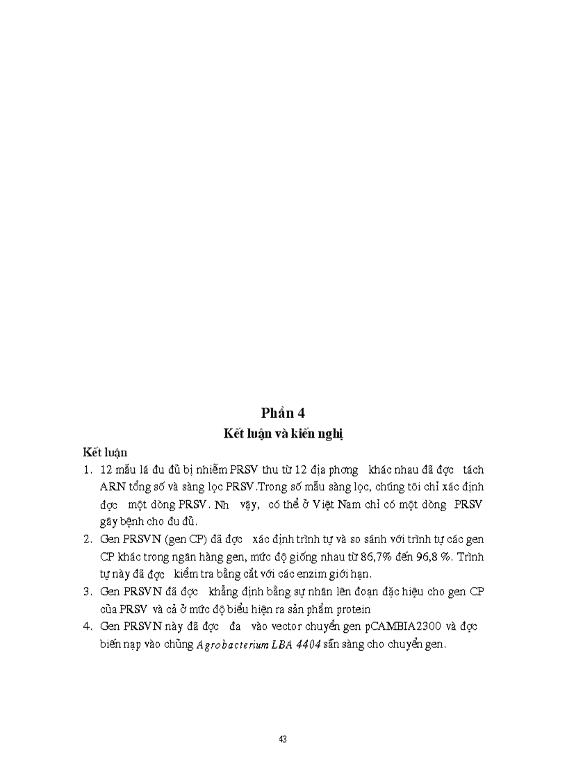 image for page Tách dòng và thiết kế vector chuyển gen của gen mã hoá protein vỏ coat protein từ virus gây bệnh đốm vòng cây đu đủ PRSV ở việt nam