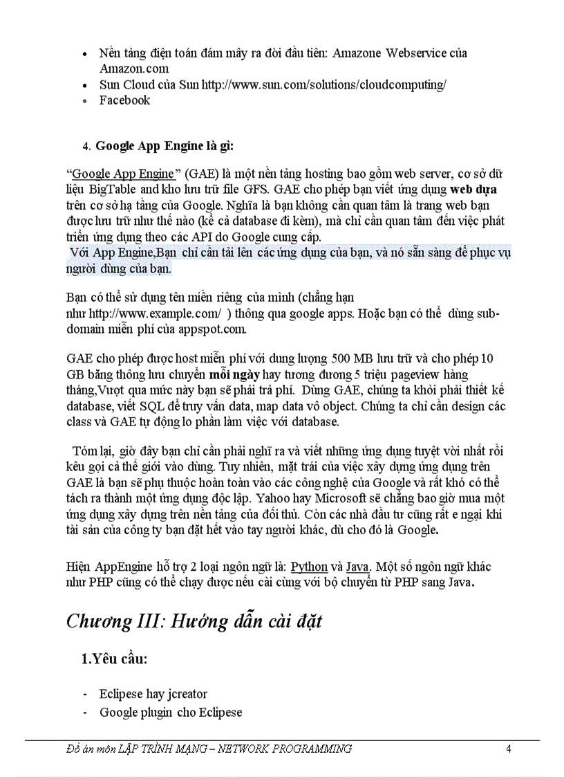Nghiên cứu công nghệ điện toán đám mây để viết một số chương trình Google App Engine của Google Window Azure của Microsoft Sun Cloud của Sun
