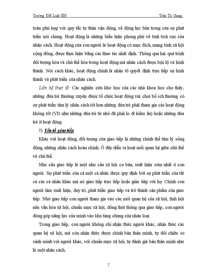 image for page Phân tích vai trò của các yếu tố đối với sự hịnh thành và phát triển của nhân cách liên hệ thực tế