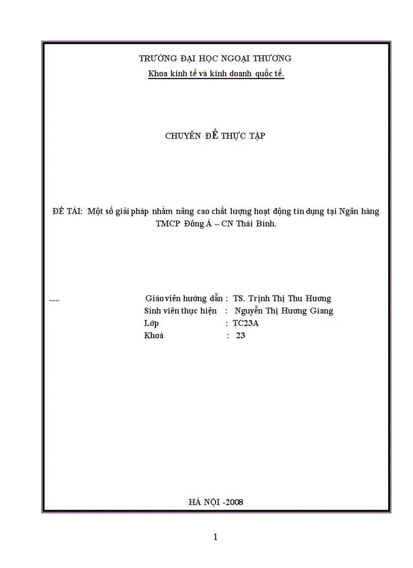 image for page Một số giải pháp nhằm nâng cao chất lượng hoạt động tín dụng tại Ngân hàng thương mại cổ phần Đông Á CN Thái Bình