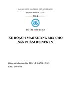 Kế hoạch Marketing Mix cho sản phẩm Heineken