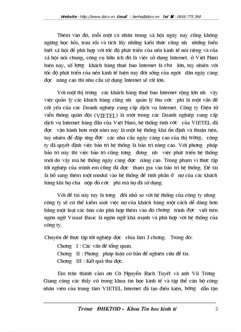 image for page Bổ sung thêm một modul vào hệ thống để tính phần dư nợ của các khách hàng khi họ chưa nộp đủ cước phí mà họ đã sử dụng