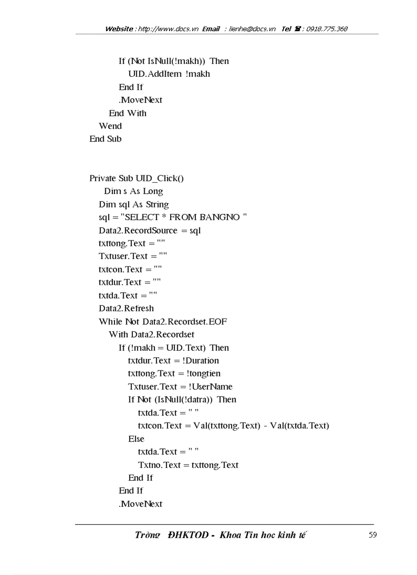 image for page Bổ sung thêm một modul vào hệ thống để tính phần dư nợ của các khách hàng khi họ chưa nộp đủ cước phí mà họ đã sử dụng