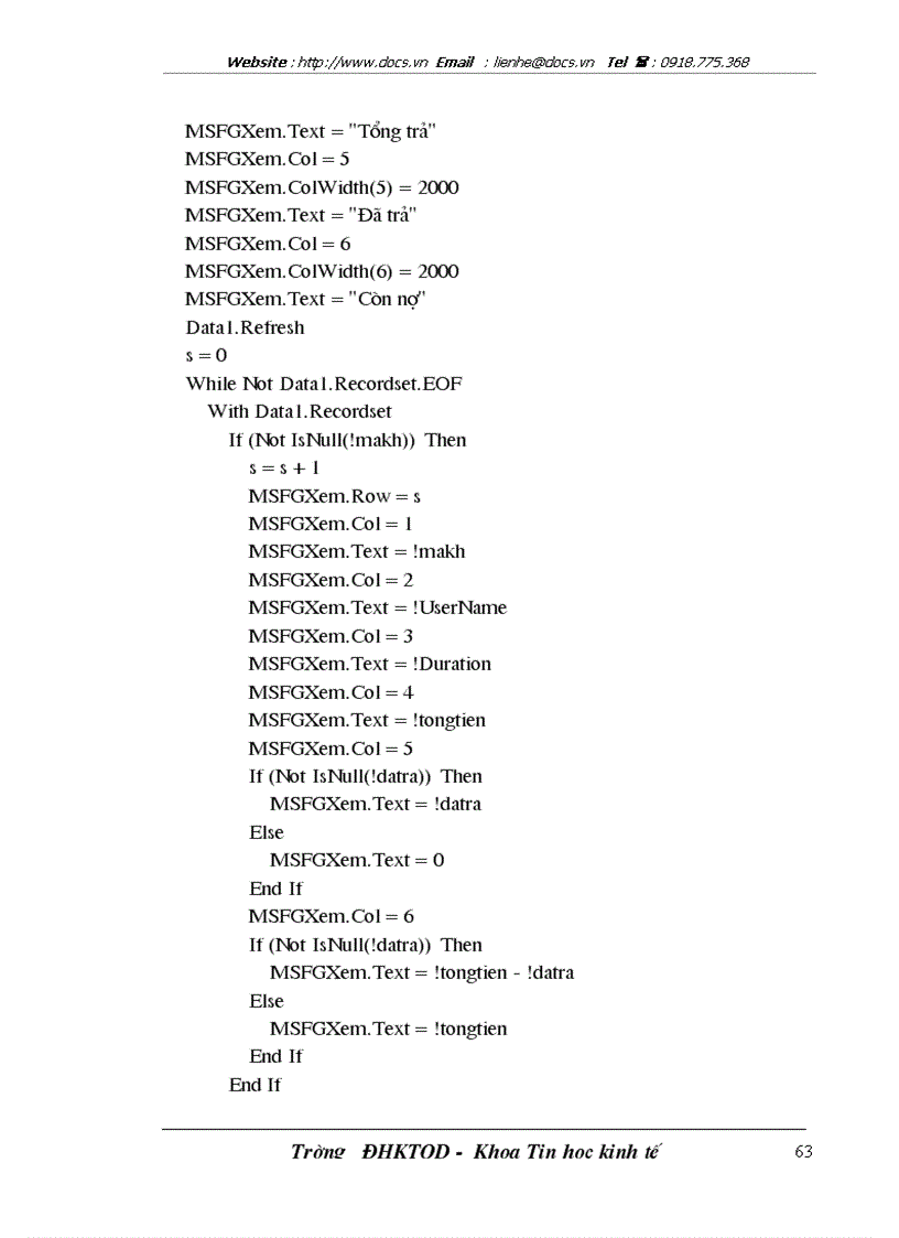 image for page Bổ sung thêm một modul vào hệ thống để tính phần dư nợ của các khách hàng khi họ chưa nộp đủ cước phí mà họ đã sử dụng